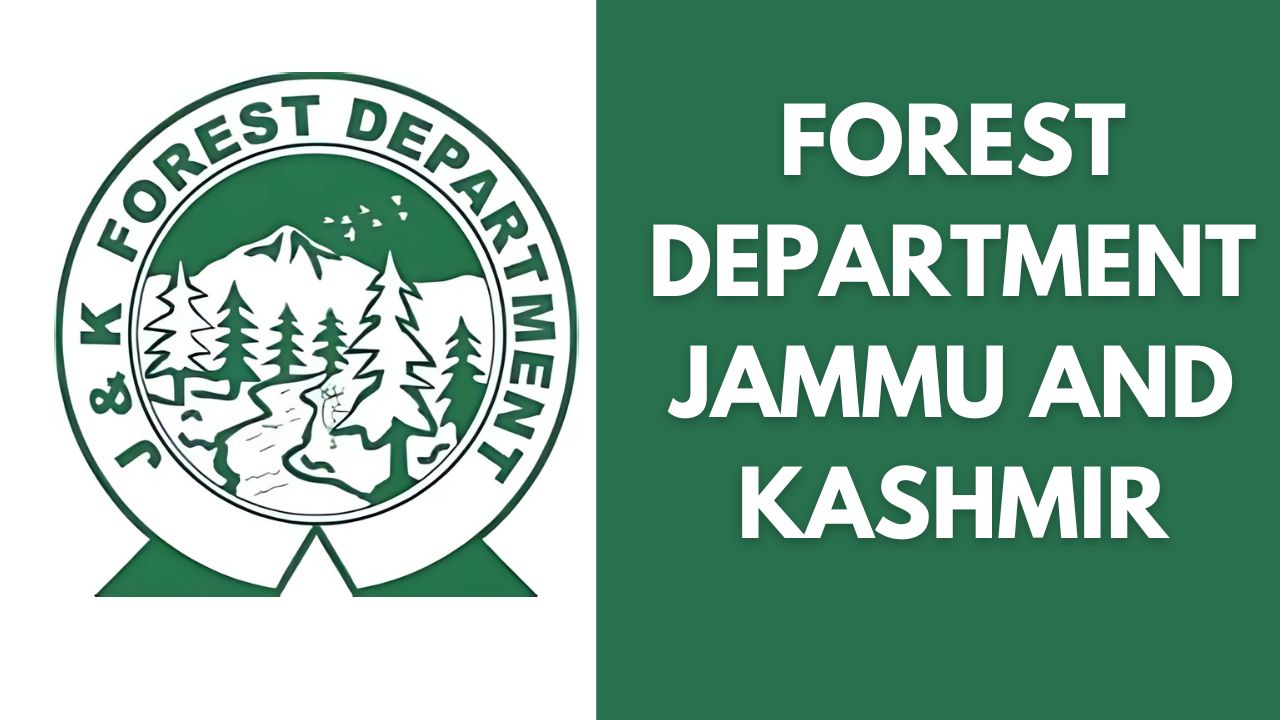 Forest Department Jammu and Kashmir Recruitment