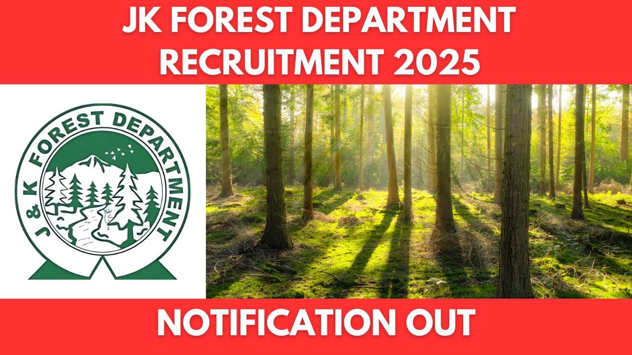 JK Forest Department Recruitment 2025