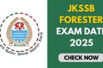 JKSSB Forester Exam Date 2025