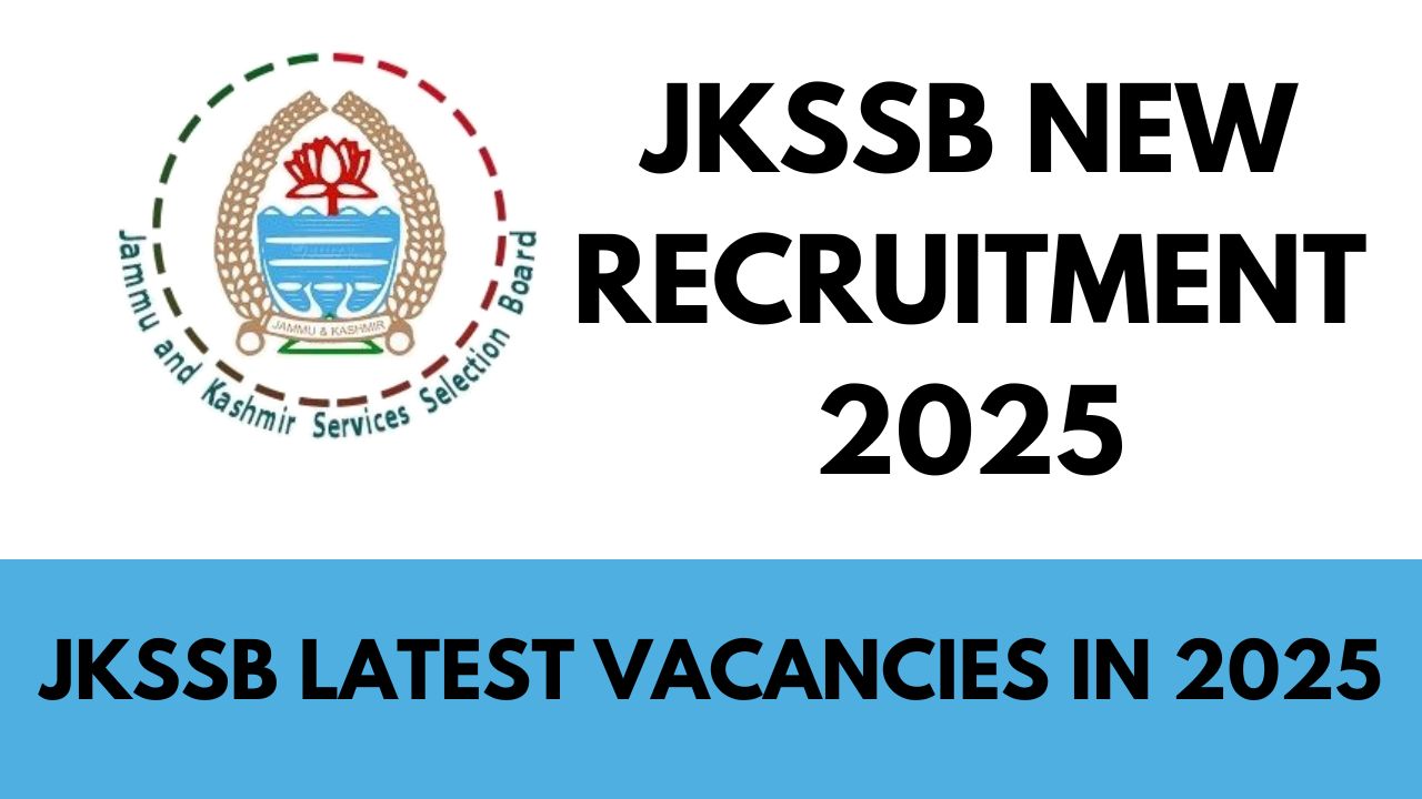 JKSSB Recruitment 2025