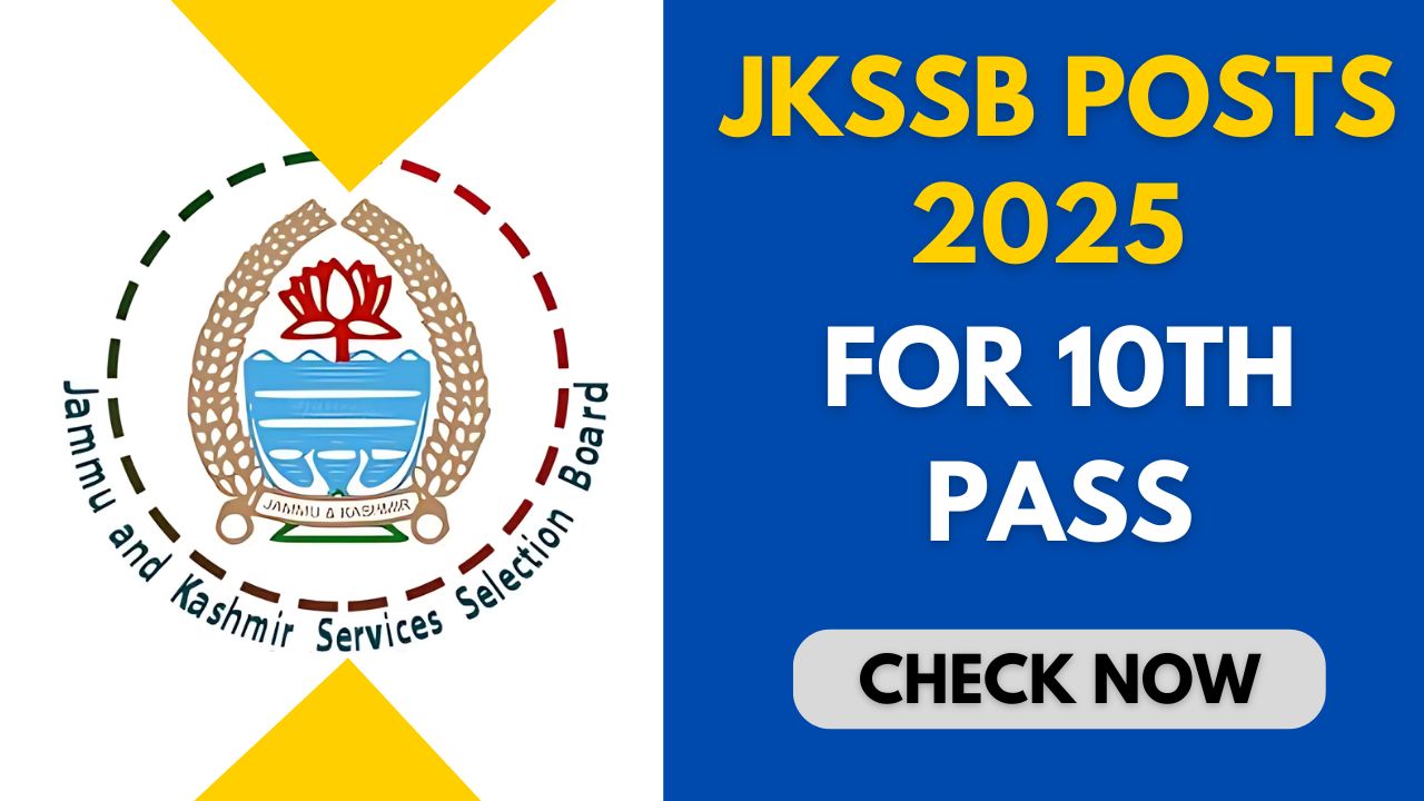 JKSSB 10th Pass Vacancies